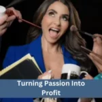 Turning Passion Into Profit with Tania Handa